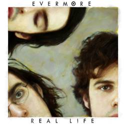 Evermore : Real Life